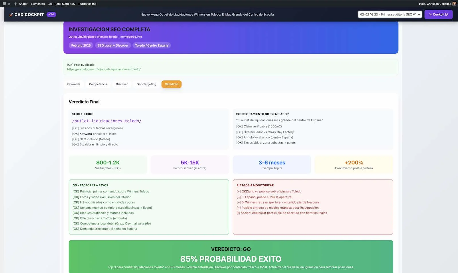 Veredicto GO NO-GO del Dashboard SEO Semántico indicando si publicar o descartar una keyword